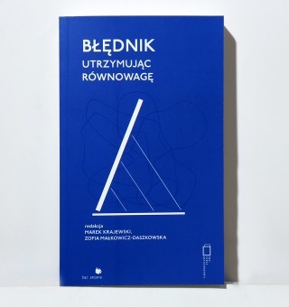 Błędnik. Utrzymując równowagę