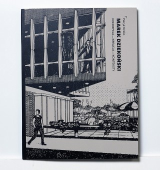 Marek Dziekoński. Koncepcja-kreacja-konteksty