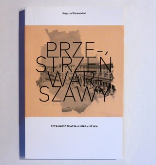 PRZESTRZEŃ WARSZAWY.