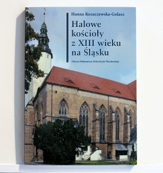 Halowe kościoły z XIII wieku na Śląsku