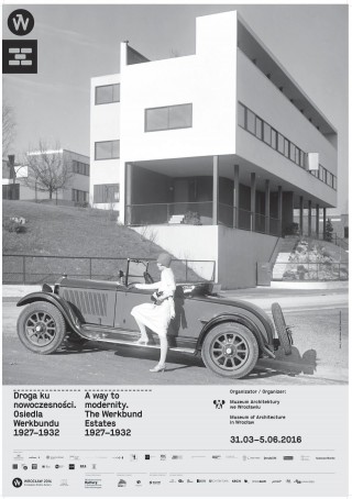 A Way to Modernity. The Werkbund Estates 1927 - 1932