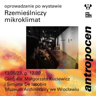 Antropocen: Rzemieślniczy mikroklimat