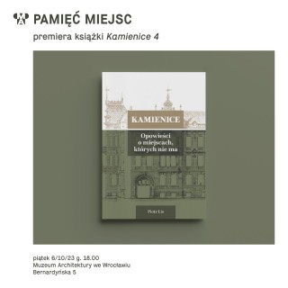 Pamięć miejsc | premiera książki Kamienice 4