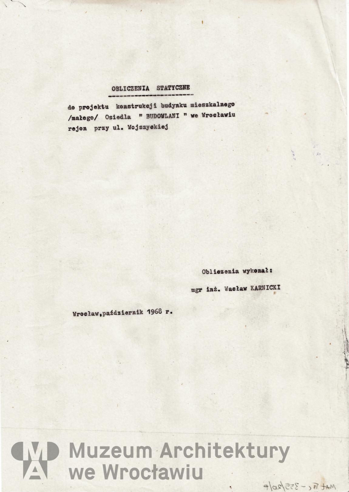 Molicki Witold Jerzy, Karnicki Wacław (Miastoprojekt-Wrocław), Housing estate belonging to “Budowlani” cooperative in the area of Wojszycka Street in Wroclaw. Semi-detached house, 1968.10